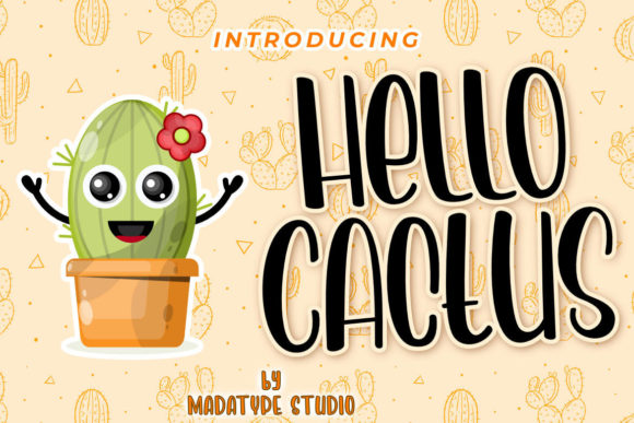 Hello Cactus: A Strategic Approach to Using a Fun Display Font