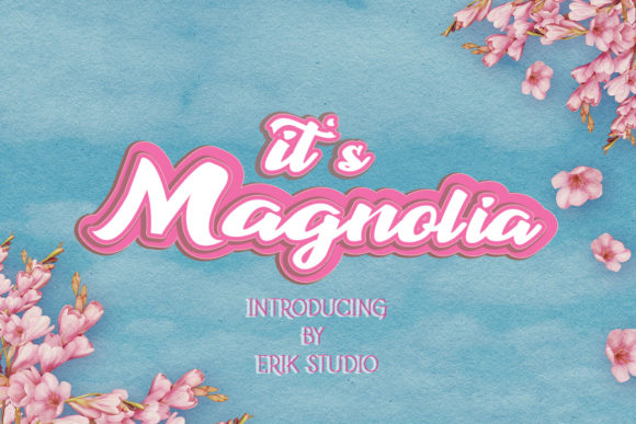 It s Magnolia: A Sweet and Friendly Display Font for Every Creative Need