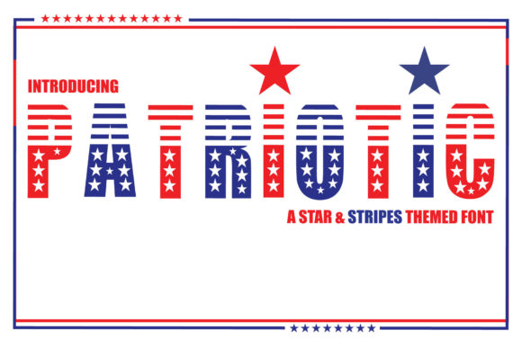 Patriotic: A Bold Display Font for High-Impact Design