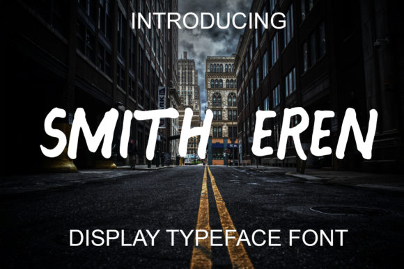 Smith Eren Font Review
