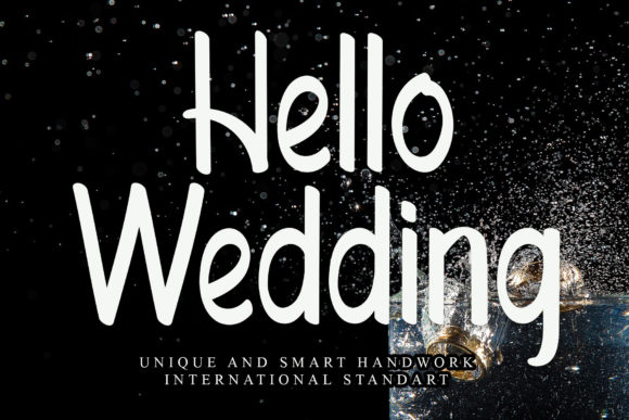 Why Hello Wedding Font Elevates Your Design Projects