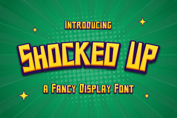 Why Shocked Up Is the Ultimate Font for Playful, High-Impact Designs